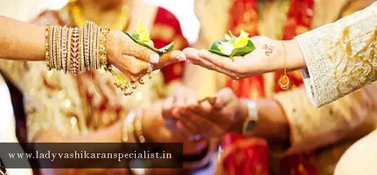 Love Marriage Vashikaran Specialist